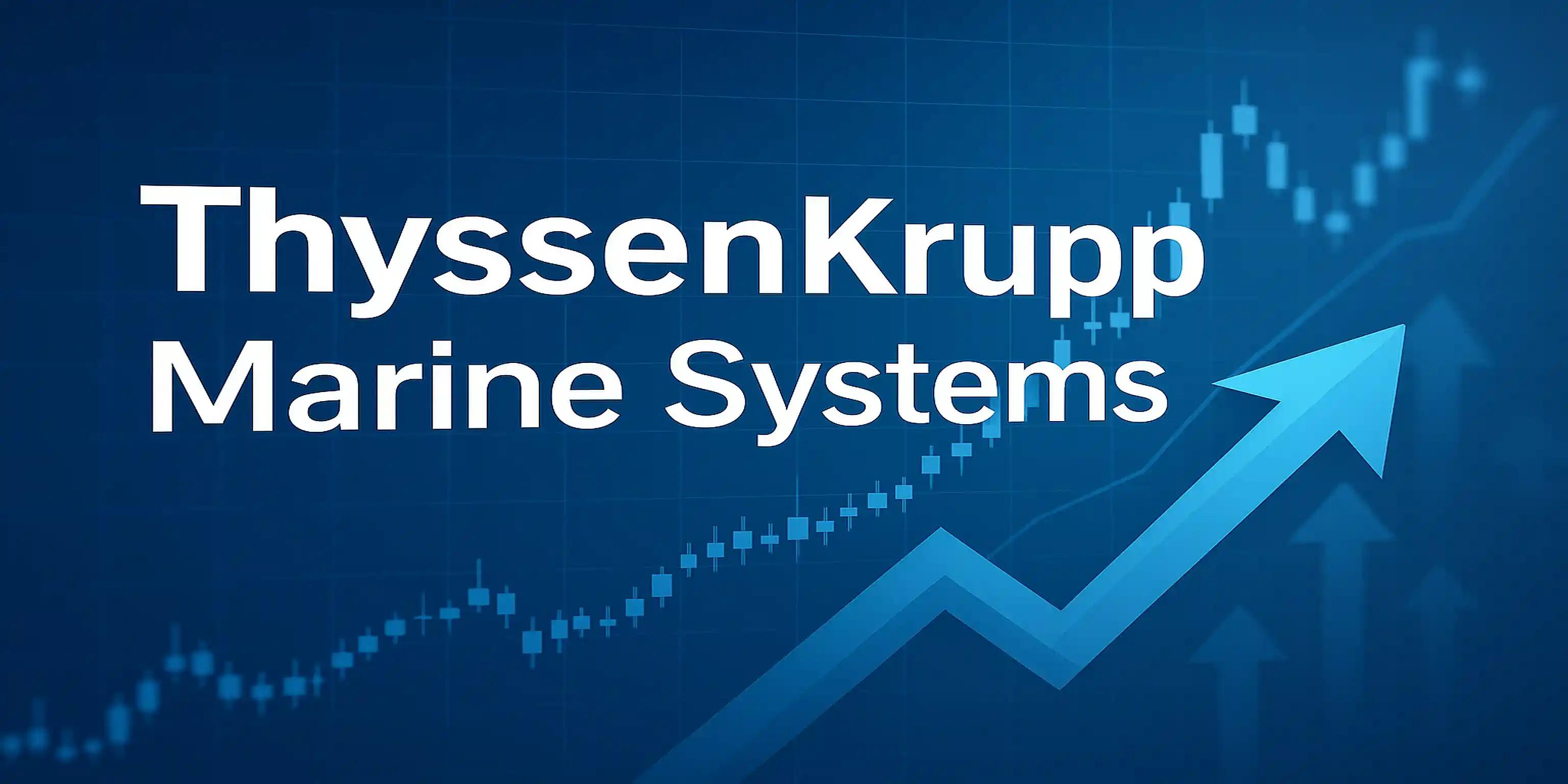 ThyssenKrupp Marine Systems Schriftzug vor einem Börsenchart, der nach oben zeigt.